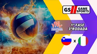 ESLOVÊNIA X ITÁLIA  NATIONS LEAGUE DE VÔLEI MASCULINO 2024  3ª RODADA  NARRAÇÃO AO VIVO [upl. by Faus]