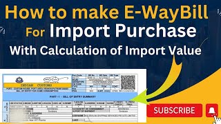 E Waybill for Import Purchase  How to generate import E Waybill ewaybill import [upl. by Enutrof]