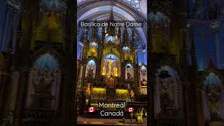 Basílica de Notre Dame em Montreal  Quebec  Canadá shots montreal [upl. by Alviani530]