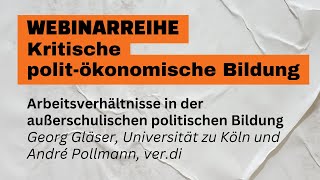 Webinar Arbeitsverhältnisse in der außerschulischen politischen Bildung [upl. by Ujawernalo903]