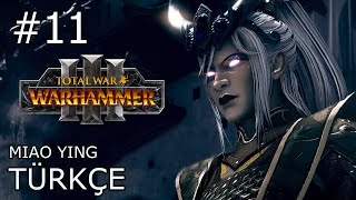 Yeni Orduyu İlk Kez Kullanıyoruz  Miao Ying  Bölüm 11 Total War Warhammer III [upl. by Araccat65]