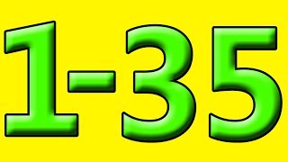 Simple Learning to Count to 35 Counting 1 to 35 Numbers for Kids Toddlers Preschool Children [upl. by Ahsinauj]