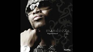 Mandoza  Ngalabesi Remix [upl. by Leann]