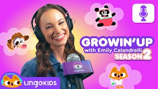 Come and enjoy the Season 2 of GROWIN UP 🚀 Lingokids Podcast for kids [upl. by Karee]