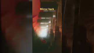 ￼ mirror hack [upl. by Perrin]