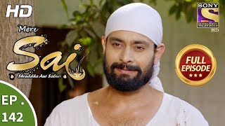 Mere Sai  Ep 142  Full Episode  12th April 2018 [upl. by Bruns]