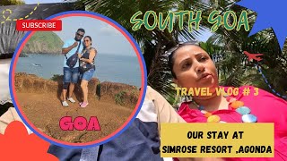 SIMROSE RESORT AGONDA  SOUTH GOA  AGONDA BEACH [upl. by Eednim]