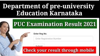 How to check 2nd puc result Karnataka॥PUC Examination Result 2021॥2nd PUC Result॥Class 12th Result [upl. by Marcellus26]