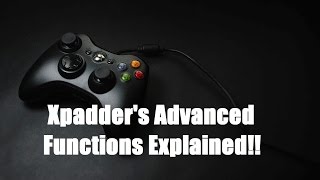 Xpadder ADVANCED TUTORIAL HOLD KEYS EXPLAINED [upl. by Eahc]