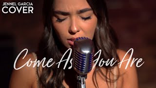 Come As You Are  Nirvana Jennel Garcia acoustic cover on Spotify amp Apple [upl. by Hazlett938]