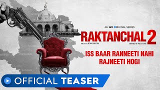 Raktanchal Season 2  Official Teaser  MX Original Series  MX Player [upl. by Zasuwa756]