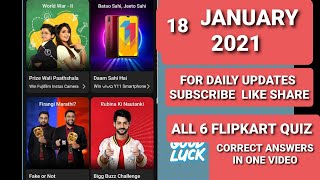 All 6 FLIPKART QUIZ ANSWERS TODAY  18 JANUARY  FLIPKART QUIZ TODAY  TODAY FLIPKART QUIZ ANSWERS [upl. by Nodlehs]