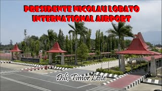 PRESIDENTE NICOLAU LOBATO INTERNATIONAL AIRPORT  DILI TIMOR LESTE [upl. by Yracaz]