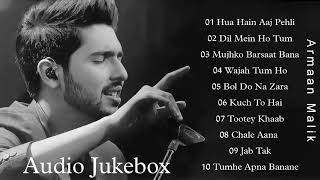 Armaan Malik Songs  Armaan Malik Top 10 Song  Best Bollywood Songs 💝 Romantic Hindi Songs 2023 [upl. by Jandy]