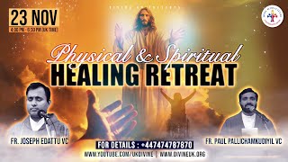 LIVE Physical amp Spiritual Healing Retreat 23 November 2023 Divine UK [upl. by Pavyer848]