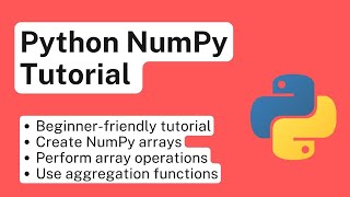 Python NumPy Tutorial for Beginners [upl. by Aceissej]