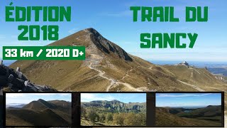 TRAIL DU SANCY 2018 33 km  2020 D [upl. by Lepp]