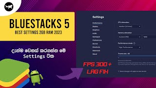 Bluestacks 5 Run Faster Windows BEST Bluestacks 5 Settings For Low End PC Sinhala [upl. by Annitsirhc28]