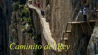 Caminito del ReySpain 14th Feb 2018The walkway of Death [upl. by Milano751]