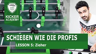 Das Zieher Turorial  Kicker Academy Lesson 5  Tischfußball lernen mit Profi Semin Mensah [upl. by Brittain]