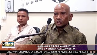 LA SDANG KIEW DOR BIANG U SYNSAR ONG KI NONGREP NA MAWKYNREW [upl. by Ovid214]