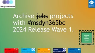 Business Central 2024 Release Wave 1  Archiving Projects for Enhanced Efficiency [upl. by Ellehs]