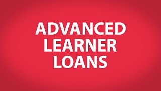 Advanced Learner Loans [upl. by Aicirtak373]