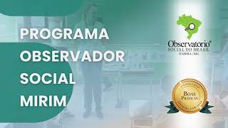 Programa Observador Social Mirim  ItabiraMG [upl. by Ajssatan]