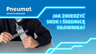 Skok siłownika pneumatycznego  pomiar Jak zmierzyć skok i średnicę siłowników pneumatycznych [upl. by Arber]