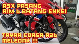 PART2 HONDA RSX PASANG RIM 6 BATANG ENKEI MELEDAK [upl. by Sussi]