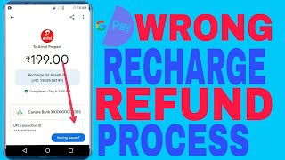 google pay wrong recharge  refund process new [upl. by Chita]