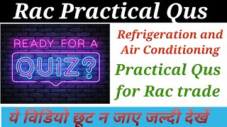 Rac practical viva questions  Rac practical mcq  Rac practical test rac interview questions [upl. by Torry]