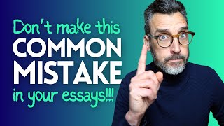 ESSAY WRITING COMMON MISTAKE  CAMBRIDGE ENGLISH EXAMS B2 FIRST C1 ADVANCED C2 PROFICIENCY [upl. by Sara284]