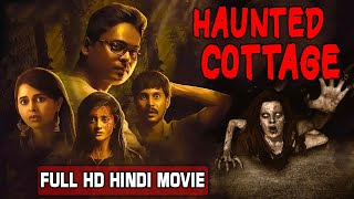 Haunted Cottage  South Indian Full Horror Movie in Hindi Dubbed  Aari Arjunan Gemini Reena [upl. by Atinrahs]