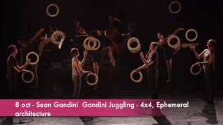 08 oct Sean Gandini Gandini Juggling 4x4 Ephemeral architecture [upl. by Keyes]