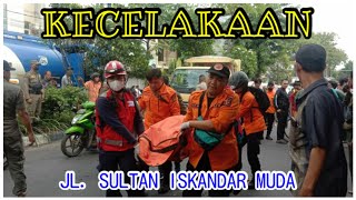 KECELAKAAN JL SULTAN ISKANDAR MUDA [upl. by Nollid436]