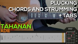 Adie  Tahanan Guitar Tutorial PLUCKING INTRO CHORDS AND STRUMMING  TABS [upl. by Yrrol]