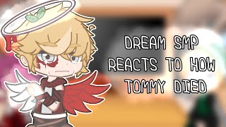 SOME DREAM SMP REACTS TO TOMMYS DEATH [upl. by Ferrigno]