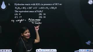 Hydrazine reacts with KIO3 in presence of HCl as N2H4IO32HClamp8594IClN23H2O The equiva [upl. by Eirahcaz]