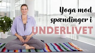 Yoga der løsner spændinger i underlivet  Hverdagsyoga [upl. by Salamanca]