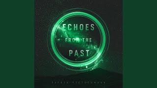 Echoes from the Past Piano Version [upl. by Nikoletta]