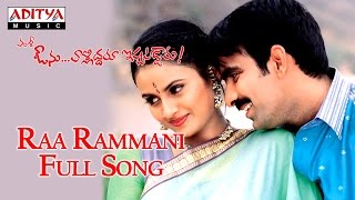 Raa Rammani Full Song Avunu Validdharu Istapaddaru Movie  Ravi Teja Kalyani [upl. by Mcleroy]