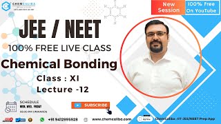 Chemical Bonding Class 11 12  Best FREE Online Classes For IIT  JEE  NEET  Free Live Class [upl. by Arreic]