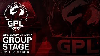 GPL Summer 2017  Group Stage  Day 1 [upl. by Oal]