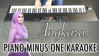 Siti Nordiana  Angkara Piano Minus One Karaoke [upl. by Barnes]