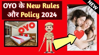 ✅ 4 Rules For Oyo Rooms for Unmarried Couples Booking ⚡️ New Update 2024 [upl. by Oidgime74]