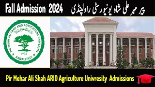 PMAS ARID University Admissions 2024  Latest Admissions Update  Pir Mehr Ali Shah ReUpload [upl. by Airdnal765]