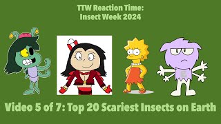 Toono This Weekend Reaction Time Insect Week 2024 Top 20 Scariest Insects on Earth [upl. by Ecnarual]