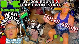 SECOND ATTEMPT TO START MY FLOODED KAWASAKI FC420V PULL START ENGINE CYLINDER HEAD REMOVAL CLEANING [upl. by Hathaway268]