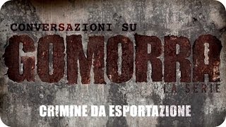 Gomorra La Serie  Crimine da esportazione Roberto Saviano [upl. by Salvatore]